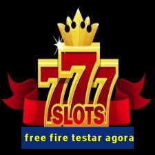 free fire testar agora